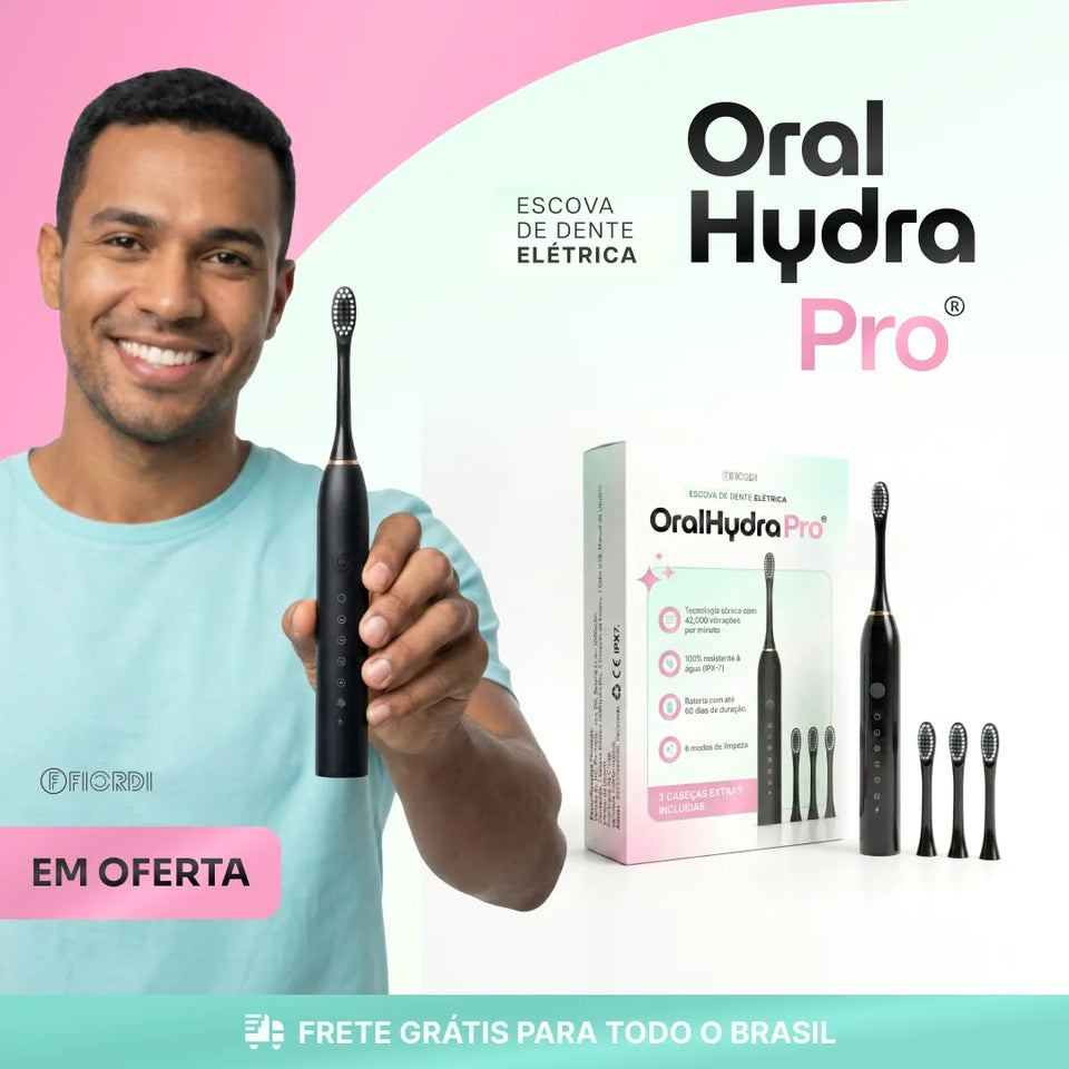 Escova de Dente Elétrica - OralHydra Pro®